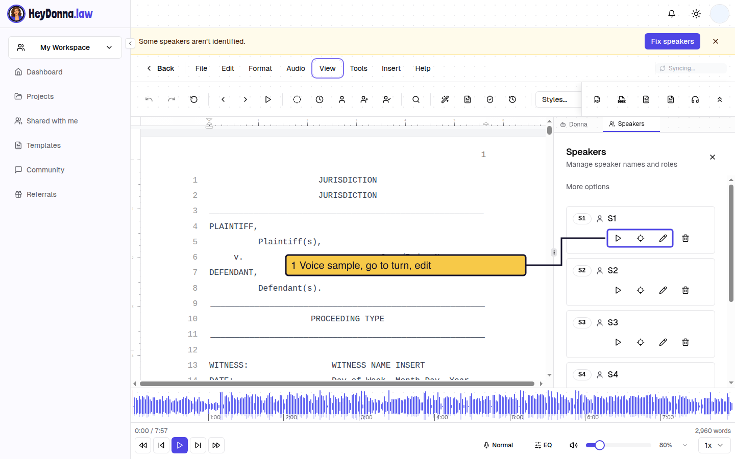 Real HeyDonna editor on a sample deposition, with the Speakers panel open and the voice sample, go to turn and edit controls on the S1 card marked (1).