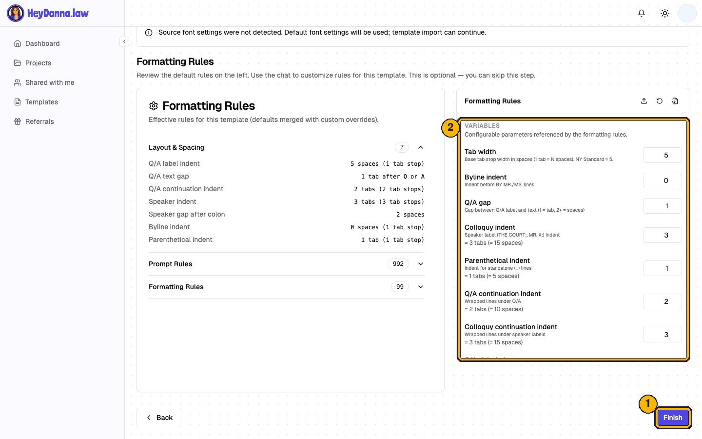 Annotated formatting rules step: 1 marks Finish, 2 marks the editable variables panel